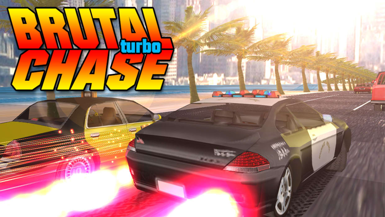 Brutal Chase Turbo 1