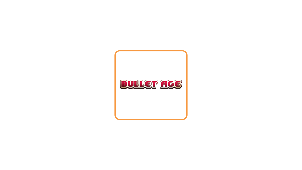 Bullet Age 1