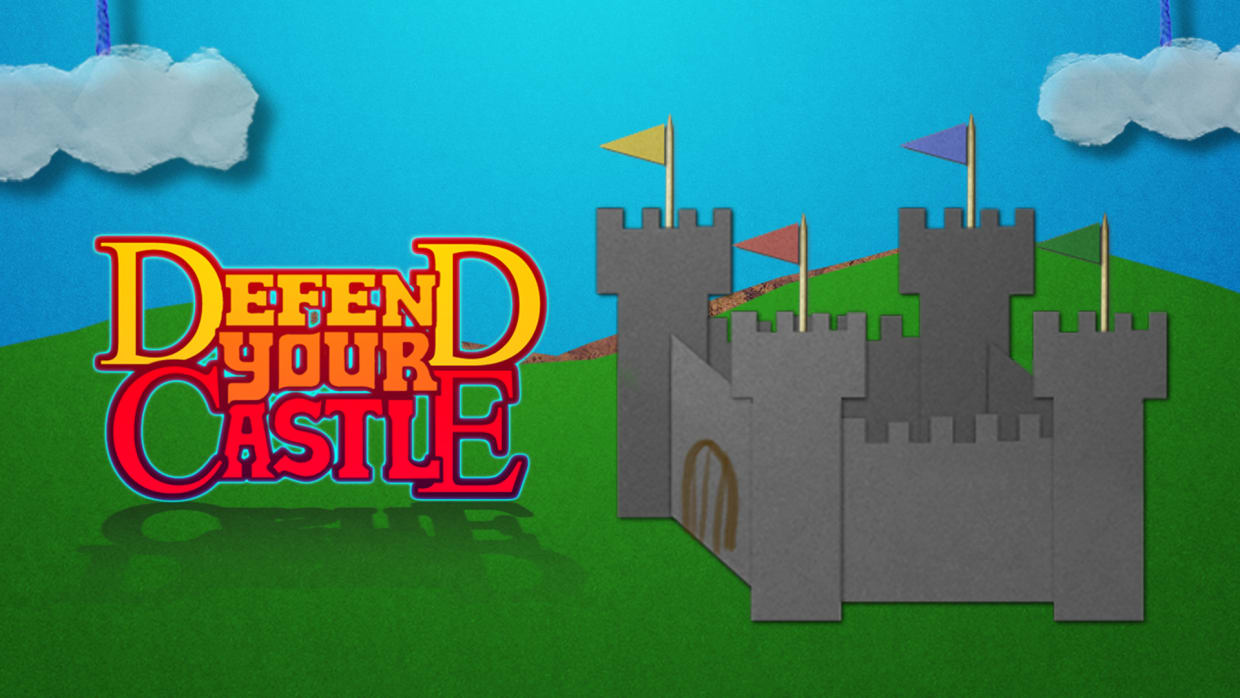 Defend Your Castle 1