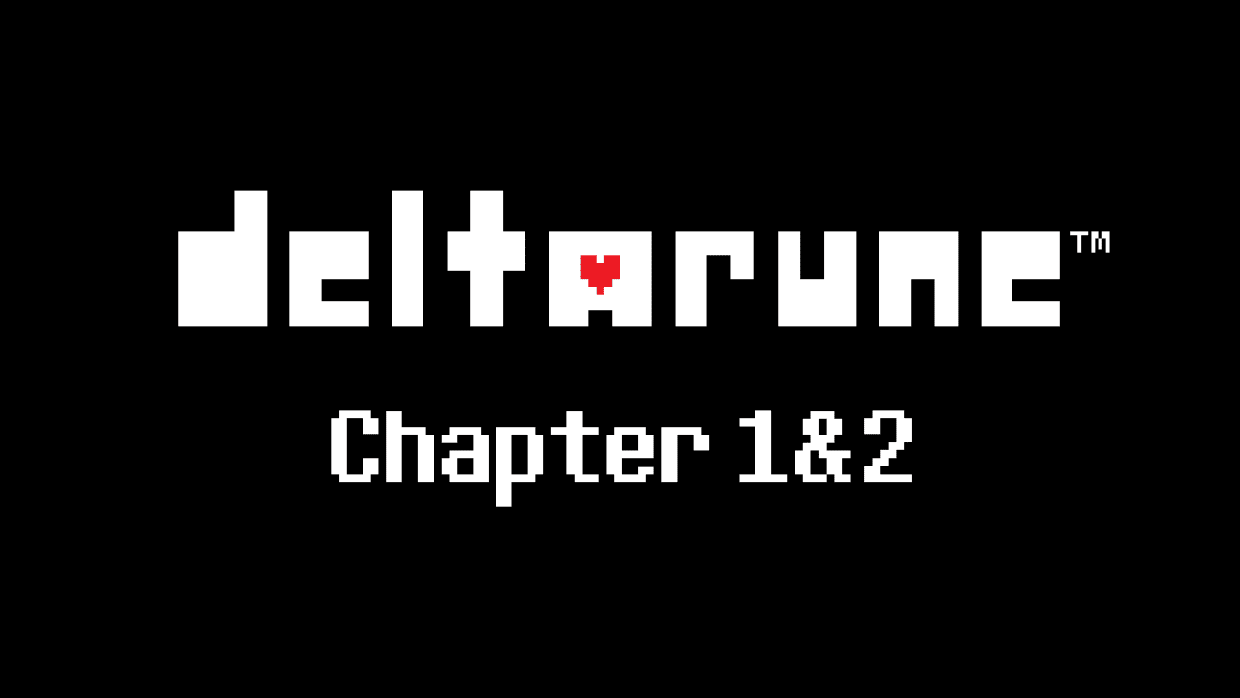 DELTARUNE Chapter 1&2 1