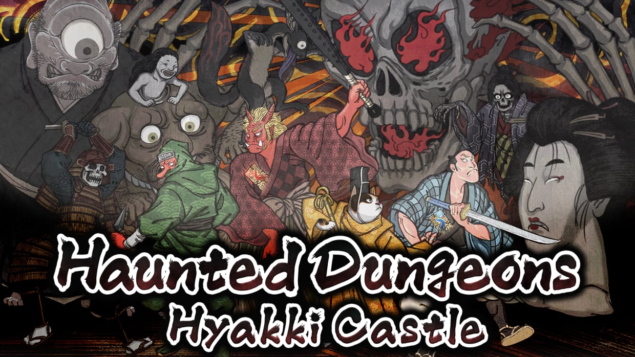Haunted Dungeons：Hyakki Castle 1