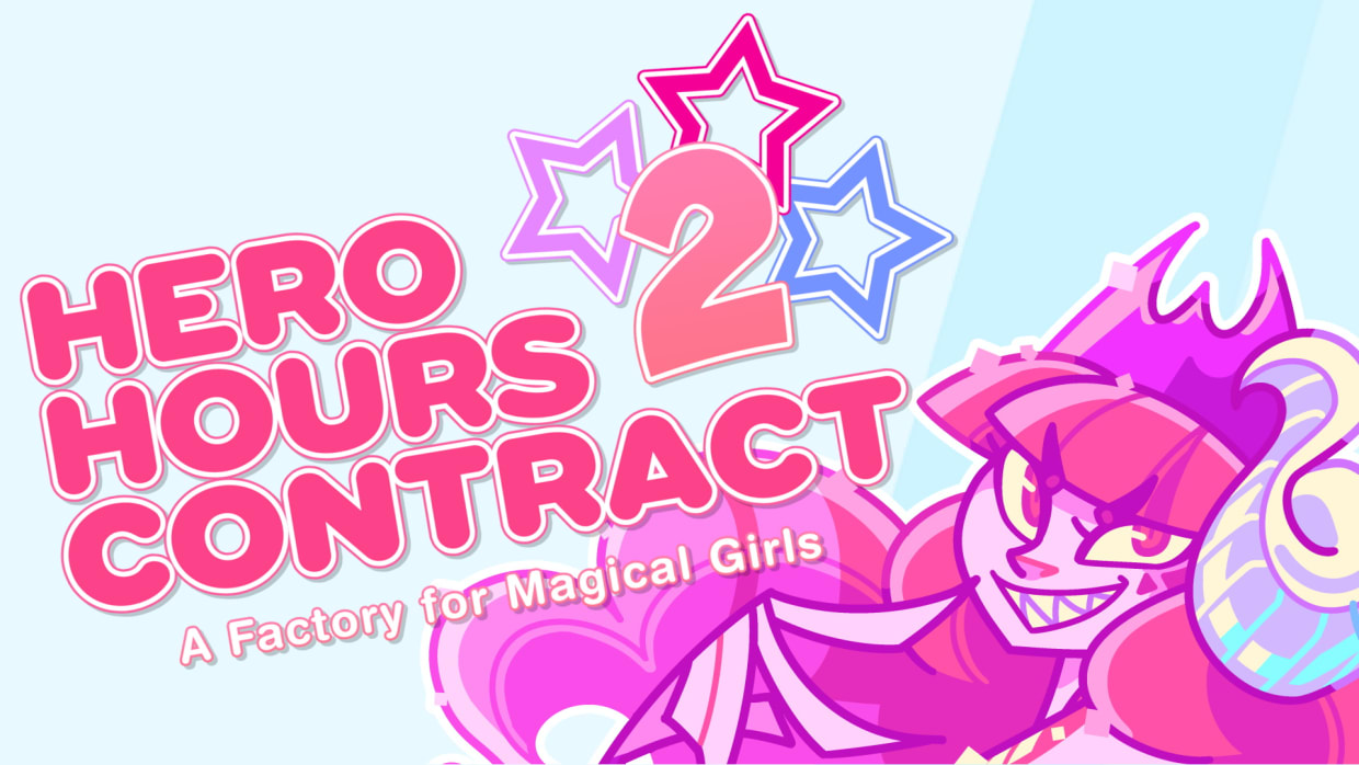 Hero Hours Contract 2: A Factory for Magical Girls 1