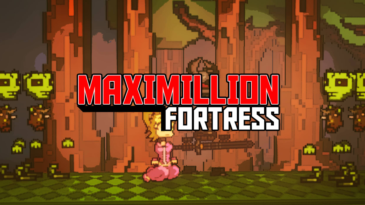 Maximillion Fortress 1