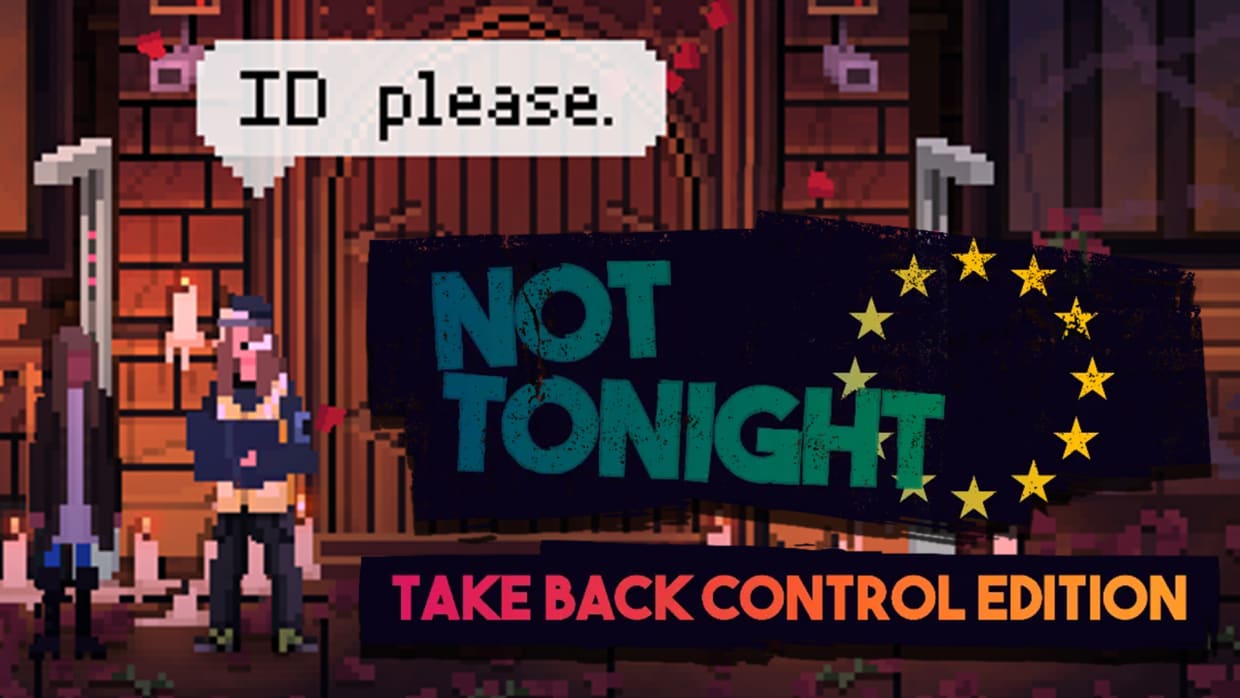 Not Tonight: Take Back Control Edition 1