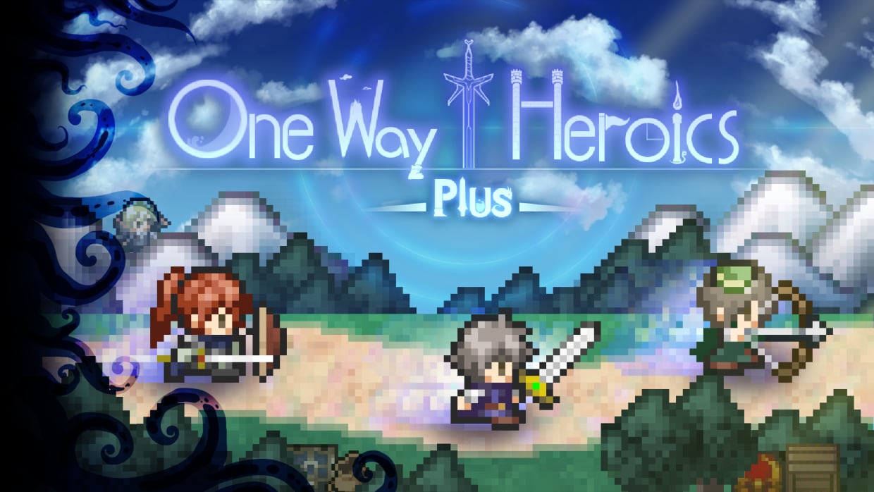 One Way Heroics Plus 1
