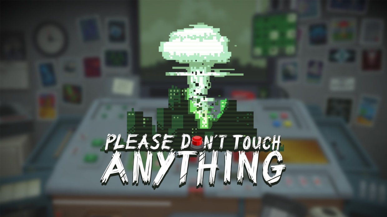 Please, Don't Touch Anything 1