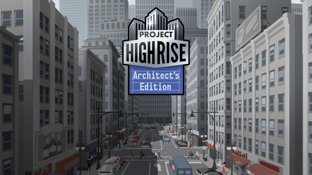 Project Highrise: Architect's Edition 1