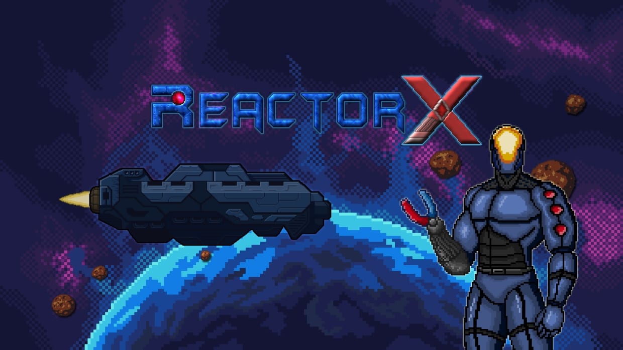 ReactorX 1
