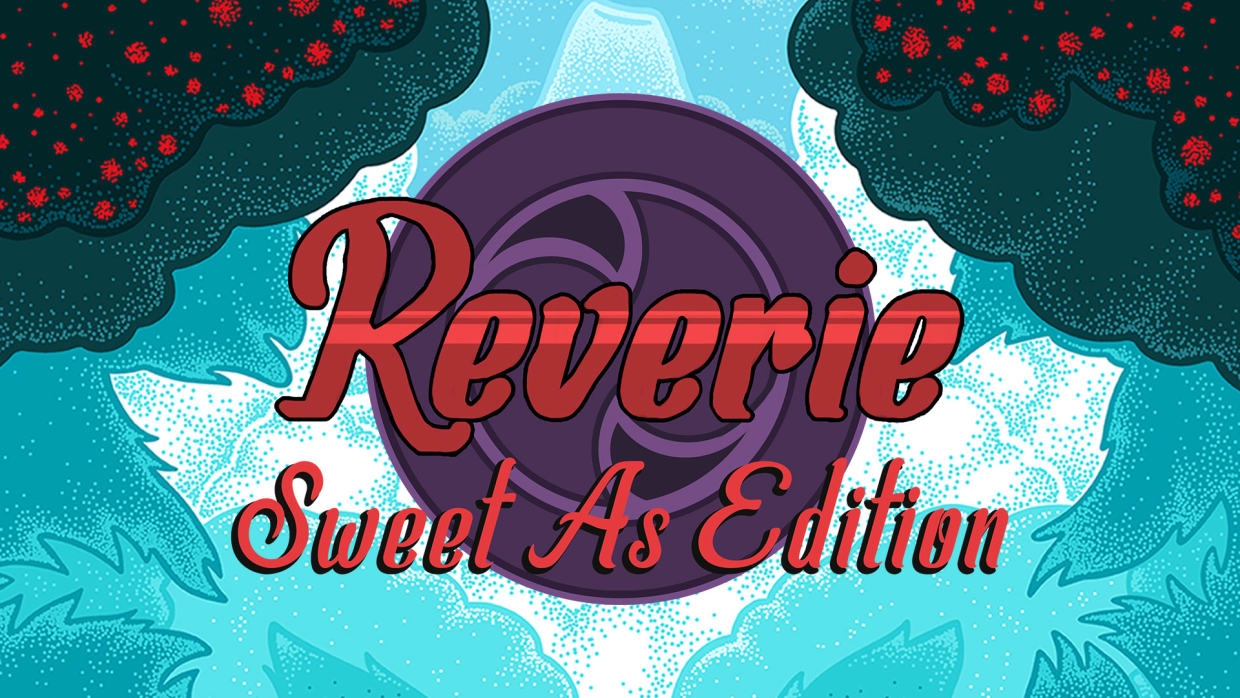Reverie: Sweet As Edition 1
