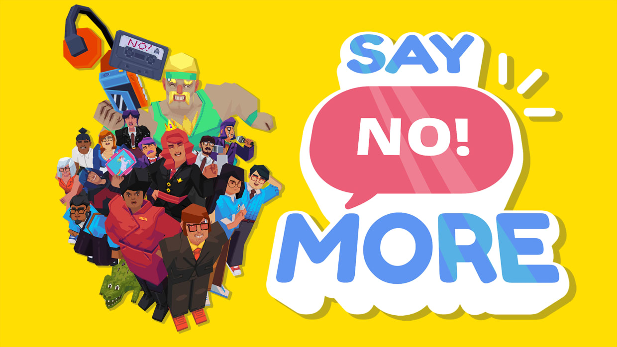 Say No! More 1