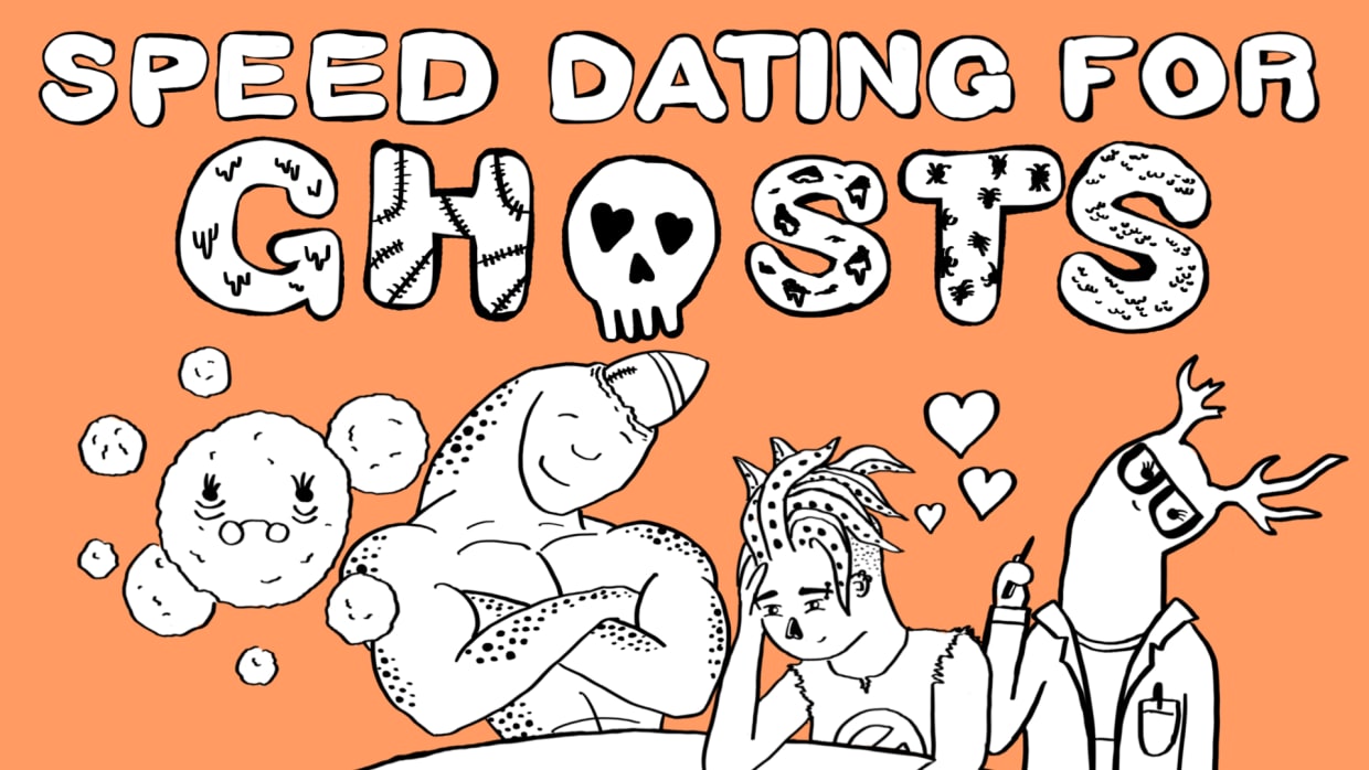 Speed Dating for Ghosts 1