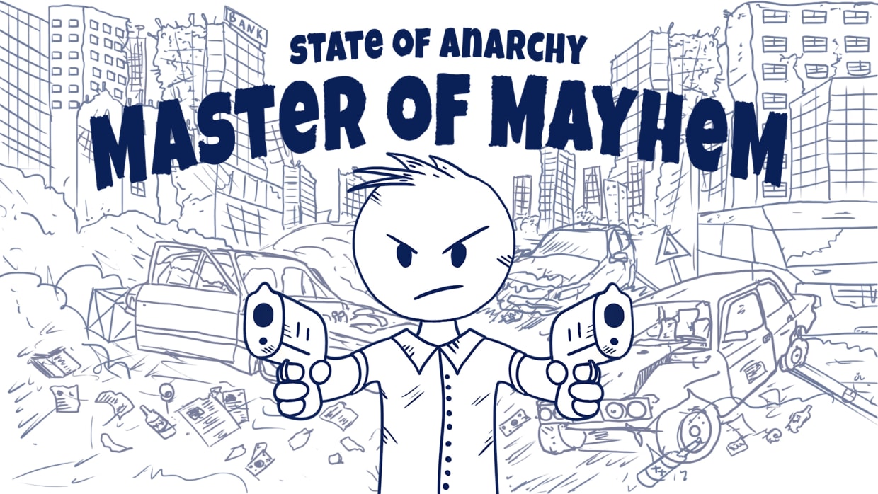 State of Anarchy: Master of Mayhem 1