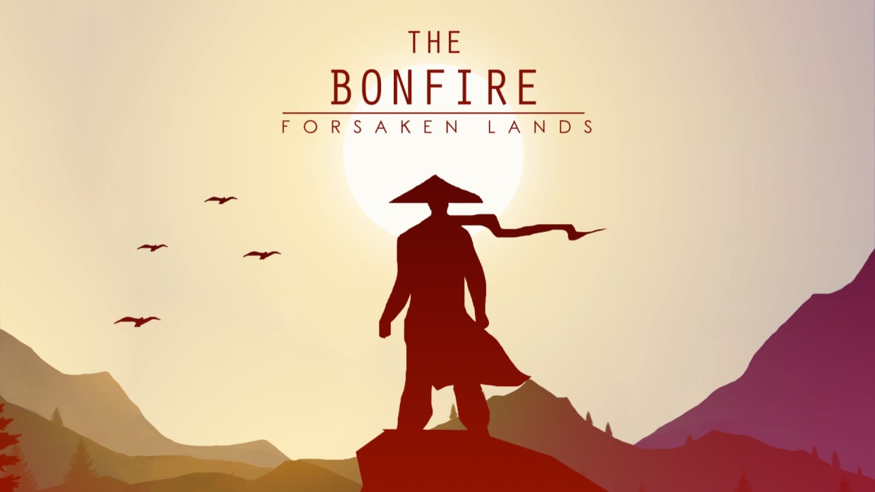 The Bonfire: Forsaken Lands 1