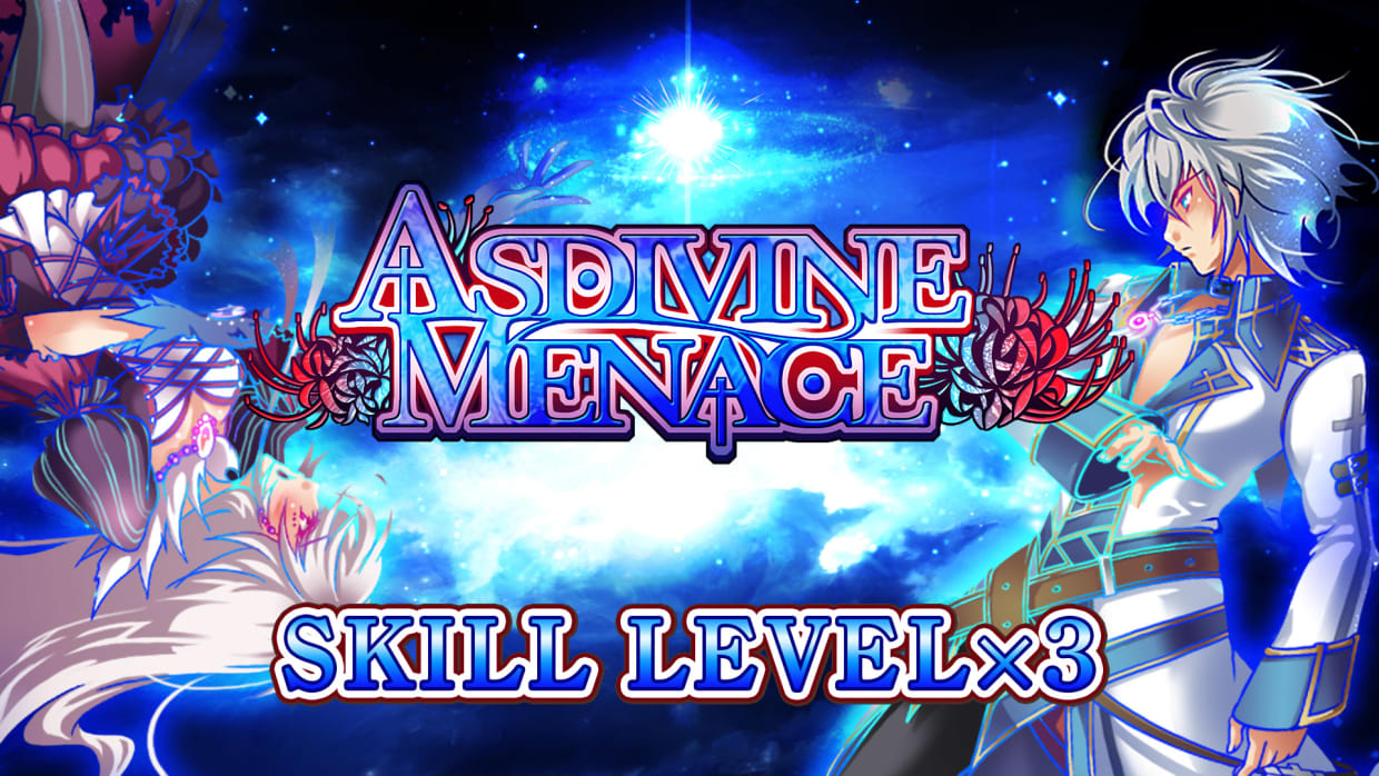Skill Level x3 - Asdivine Menace 1