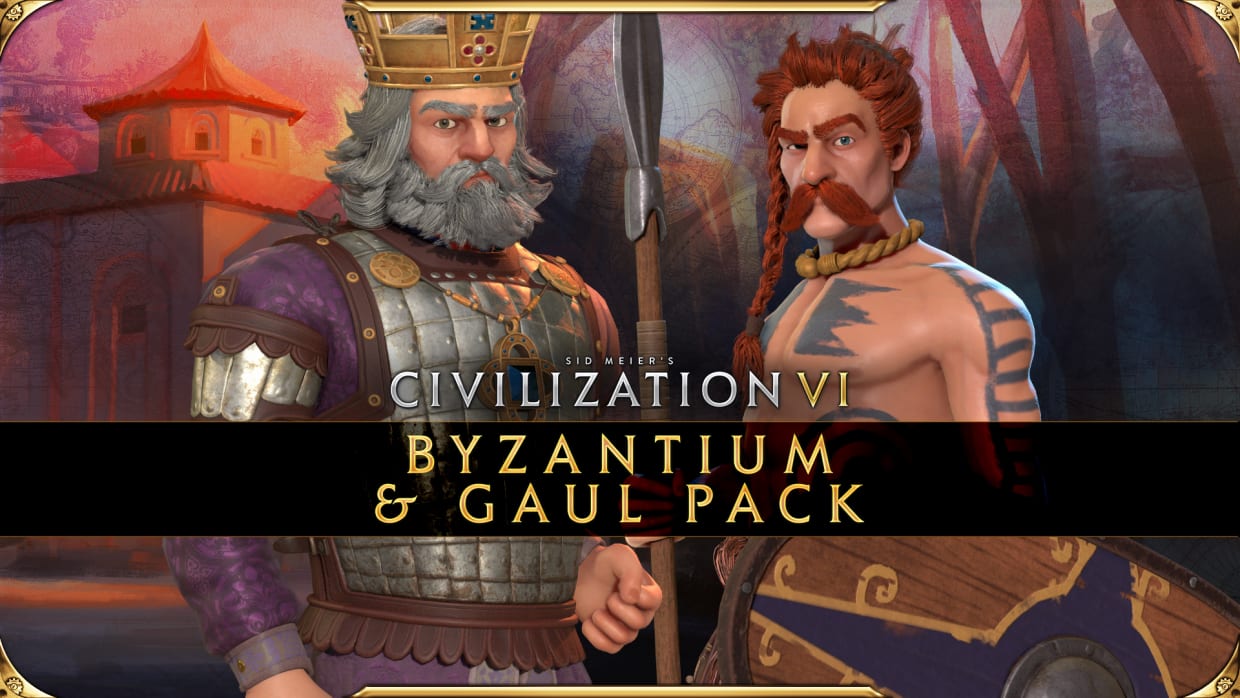 Sid Meier's Civilization VI - Byzantium & Gaul Pack 1