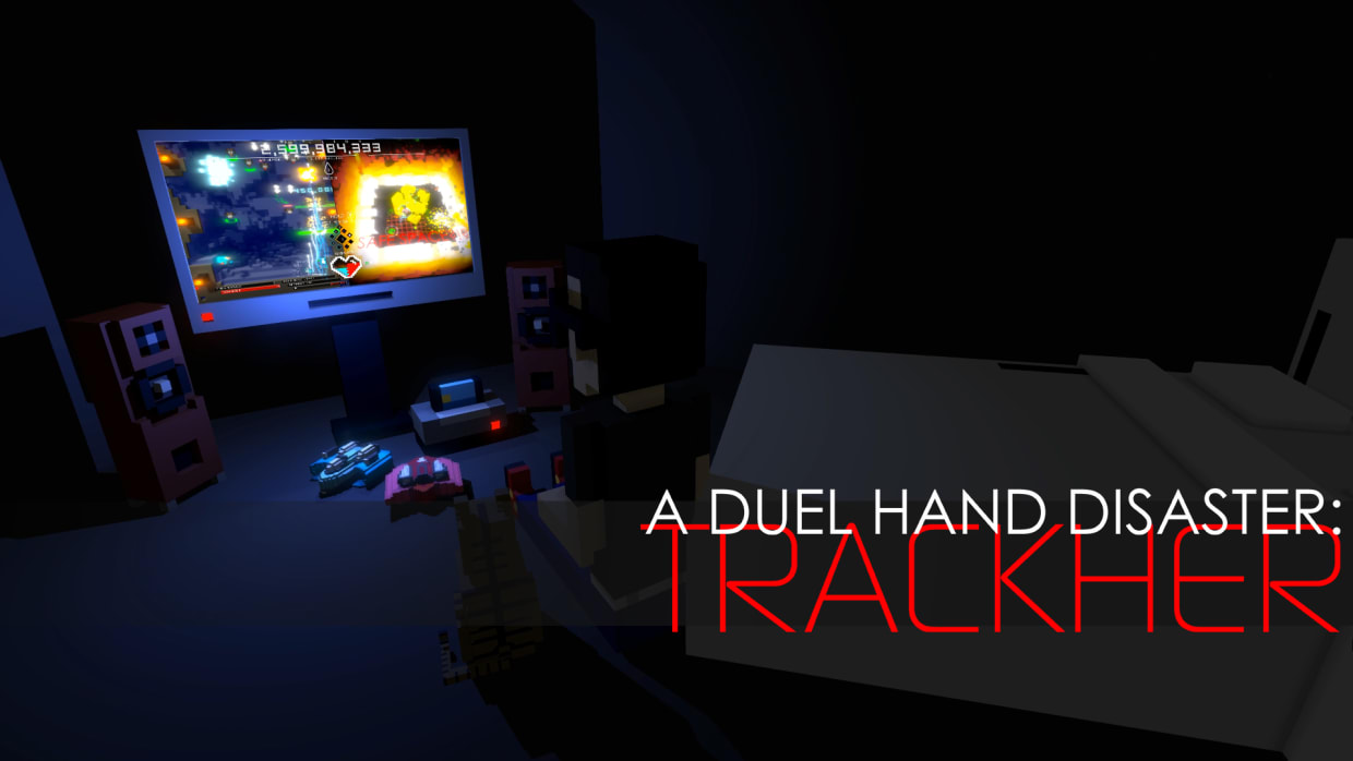 A Duel Hand Disaster: Trackher 1