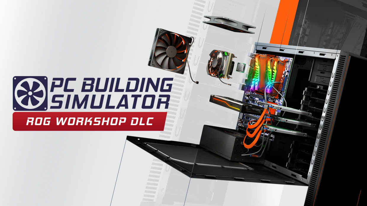 PC Building Simulator Republic of Gamers Workshop 1