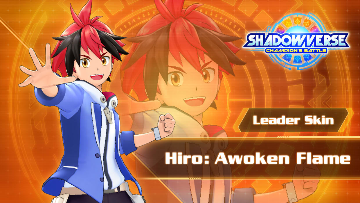 Leader Skin: "Hiro: Awoken Flame" 1