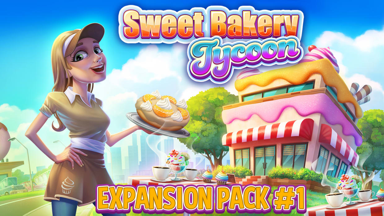 Sweet Bakery Tycoon Expansion Pack 1 1