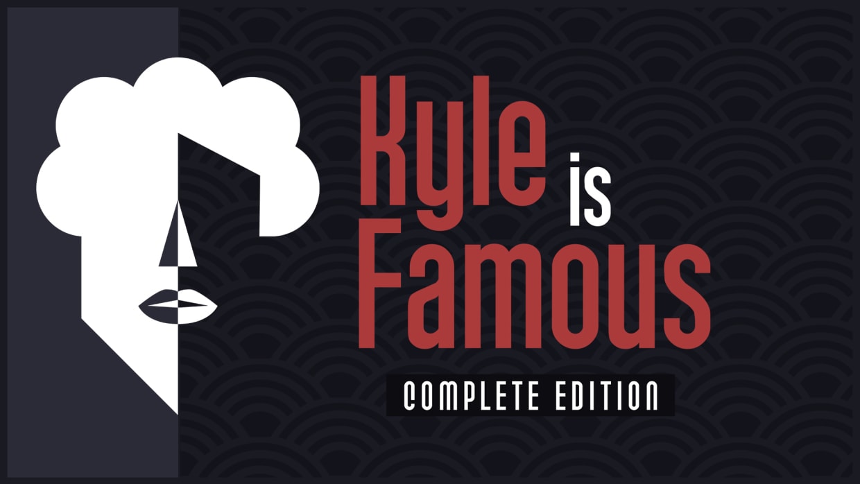 Kyle is Famous: Complete Edition 1