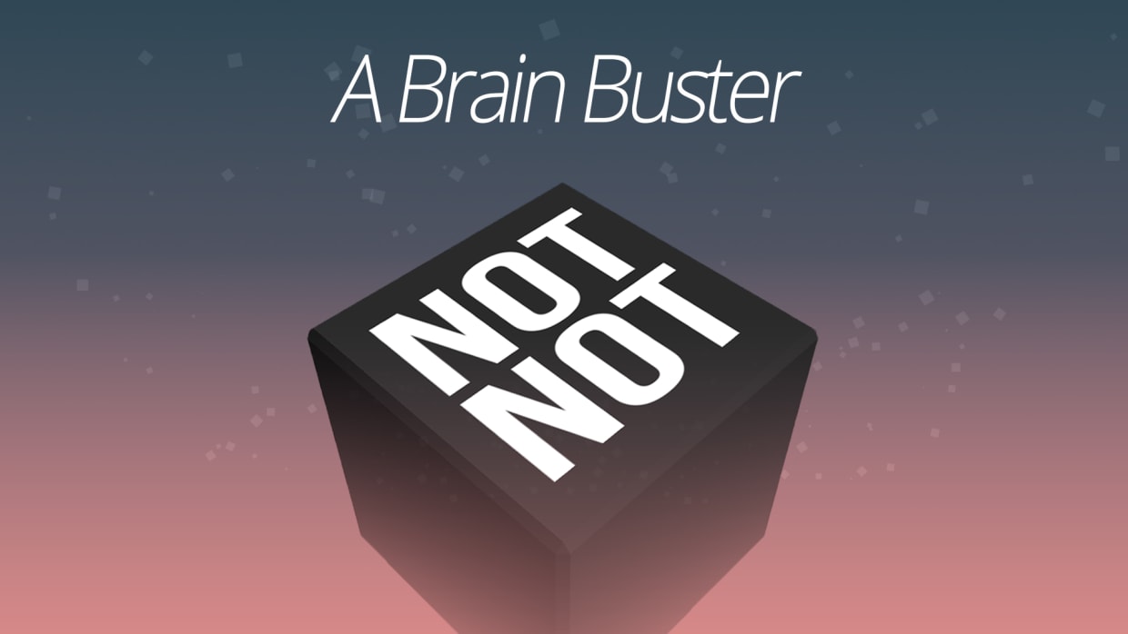 Not Not - A Brain Buster 1