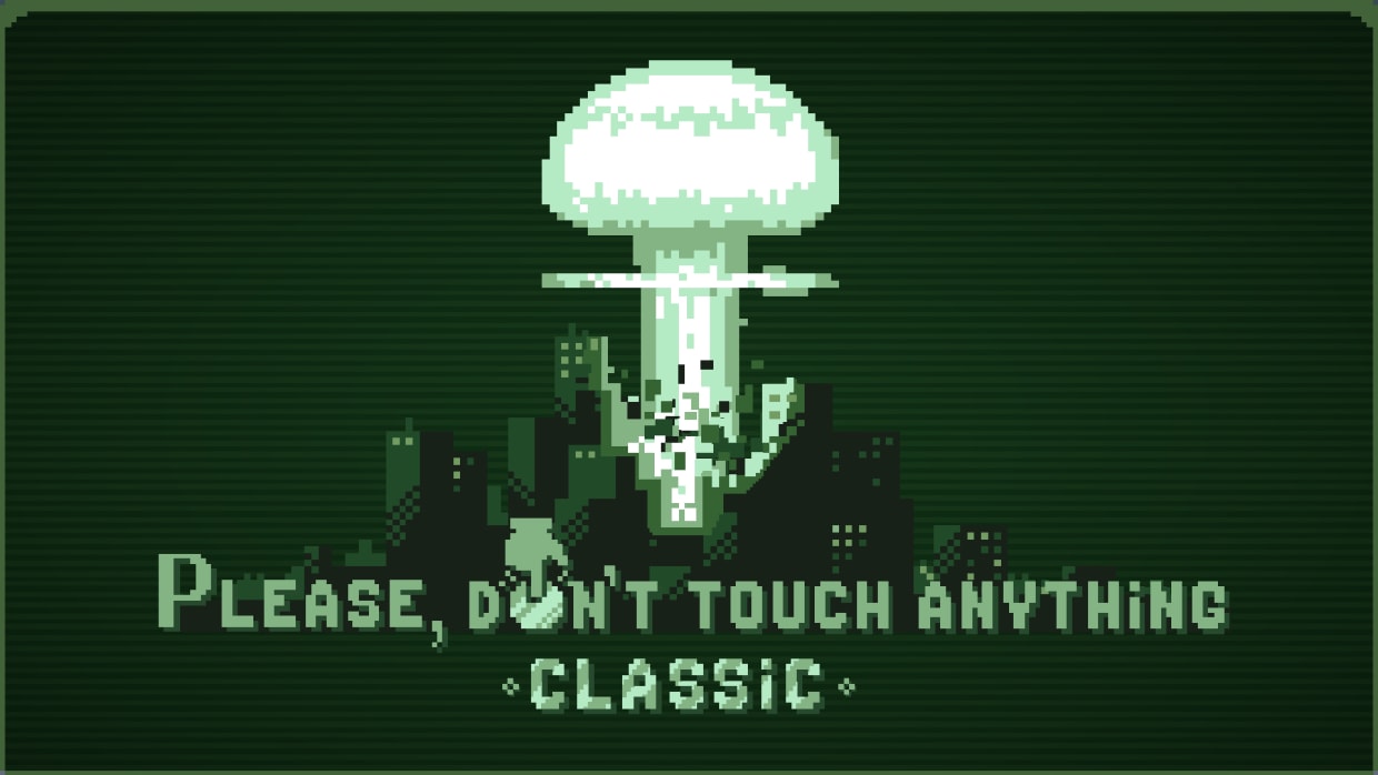 Please, Don't Touch Anything: Classic 1