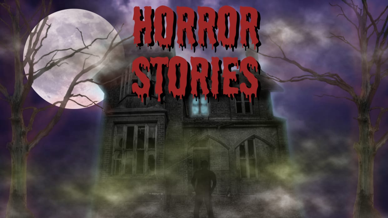 Horror Stories 1
