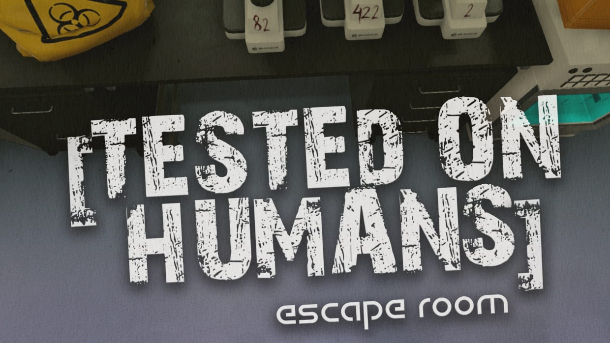 Tested on Humans: Escape Room 1