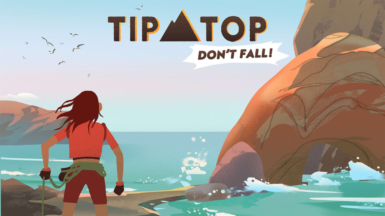 Tip Top: Don't fall! 1