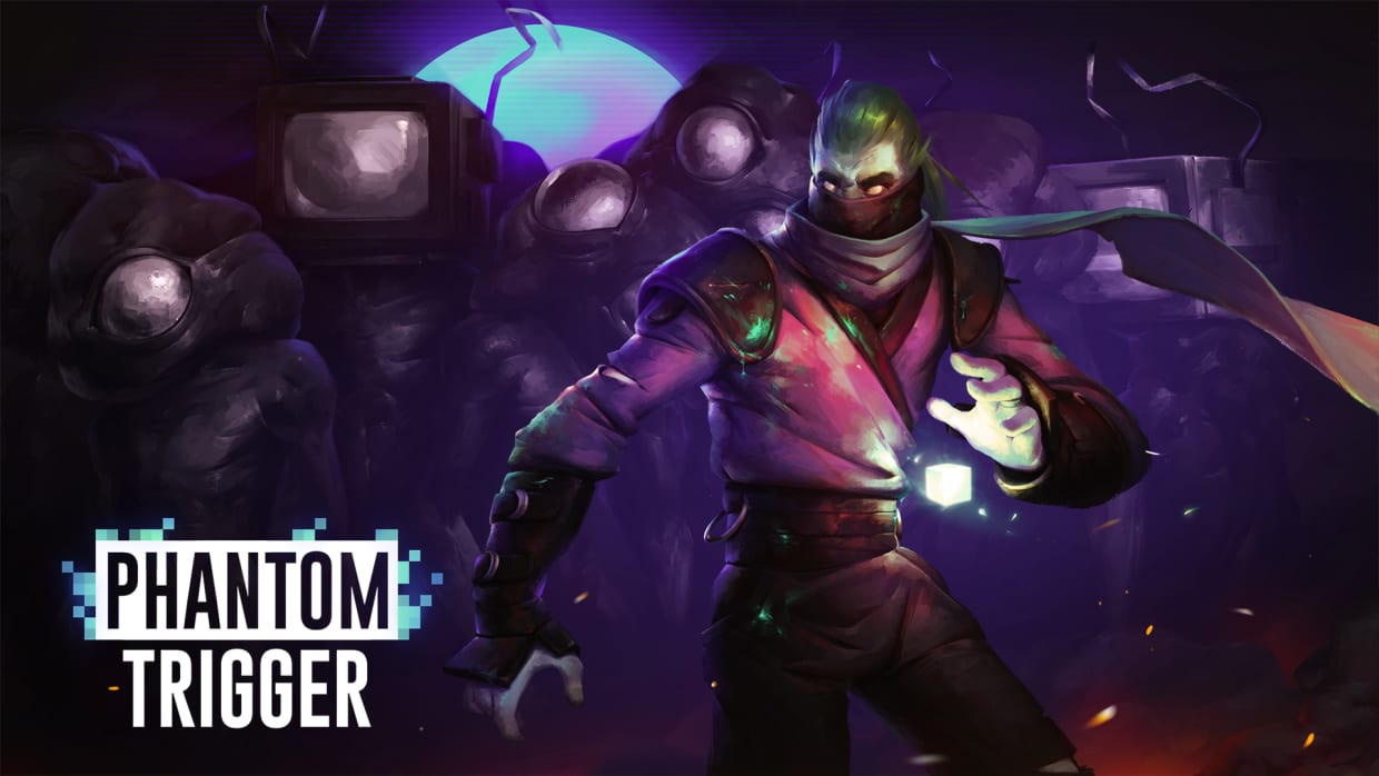 Phantom Trigger 1