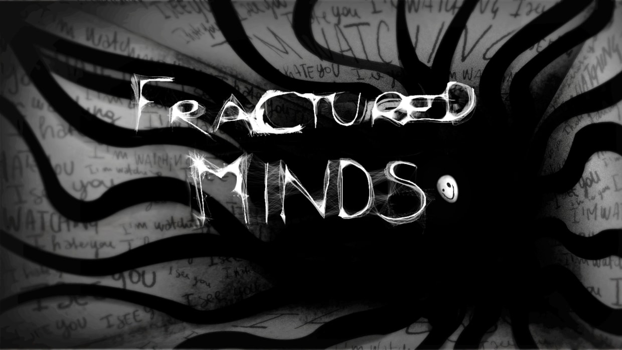 Fractured Minds 1