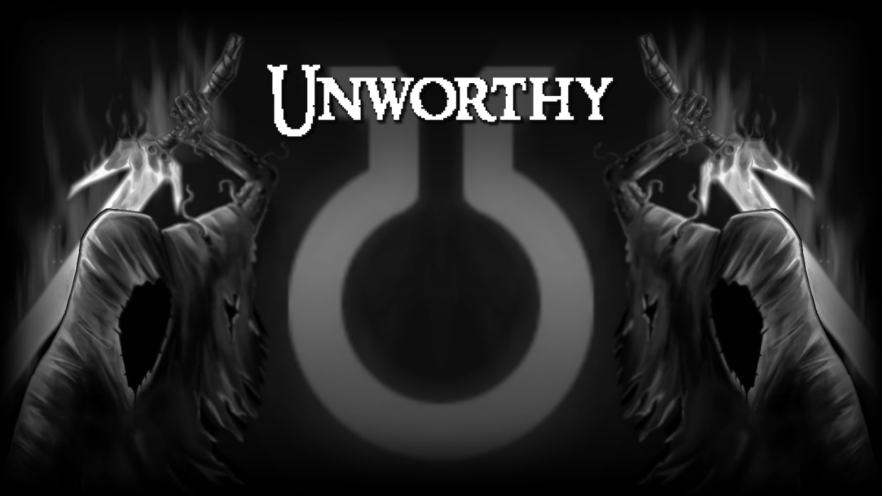 Unworthy 1