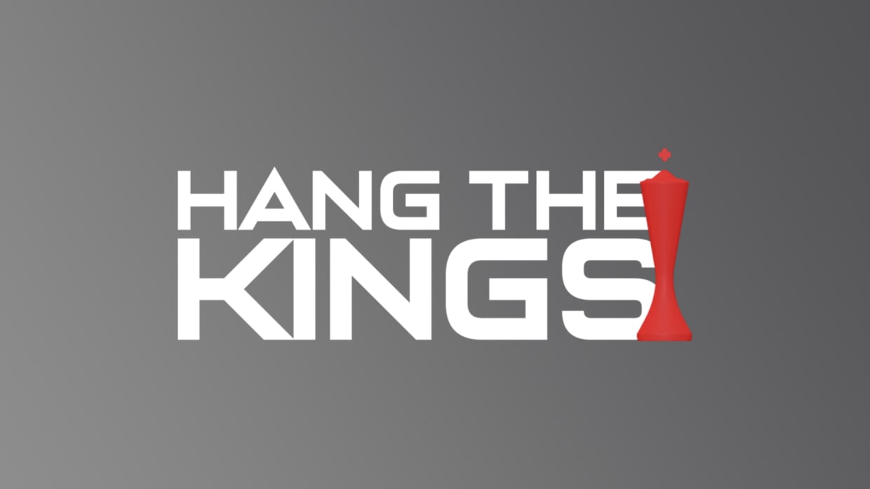 Hang the Kings 1