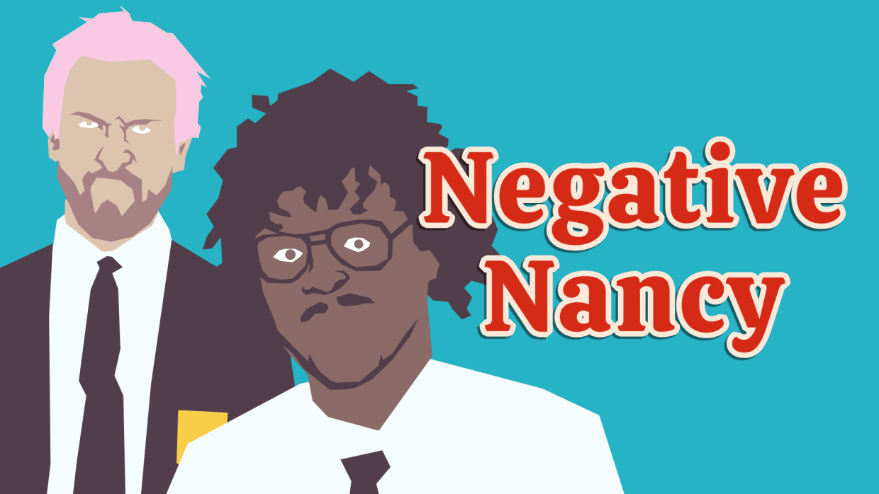 Negative Nancy 1