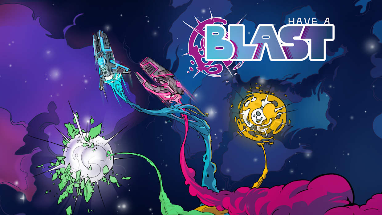 Have a Blast 1