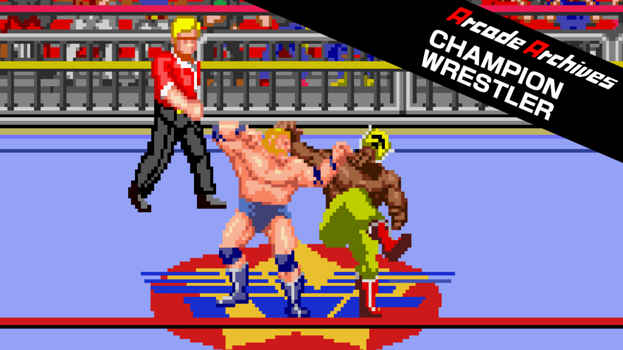 Arcade Archives CHAMPION WRESTLER 1