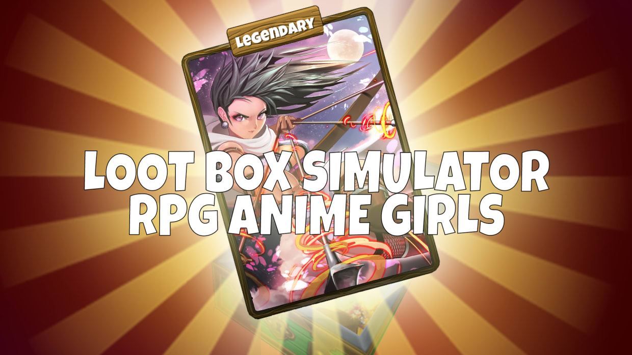 Loot Box Simulator - RPG Anime Girls 1