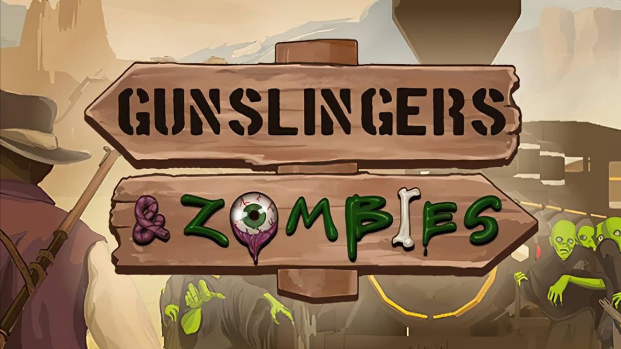Gunslingers & Zombies 1