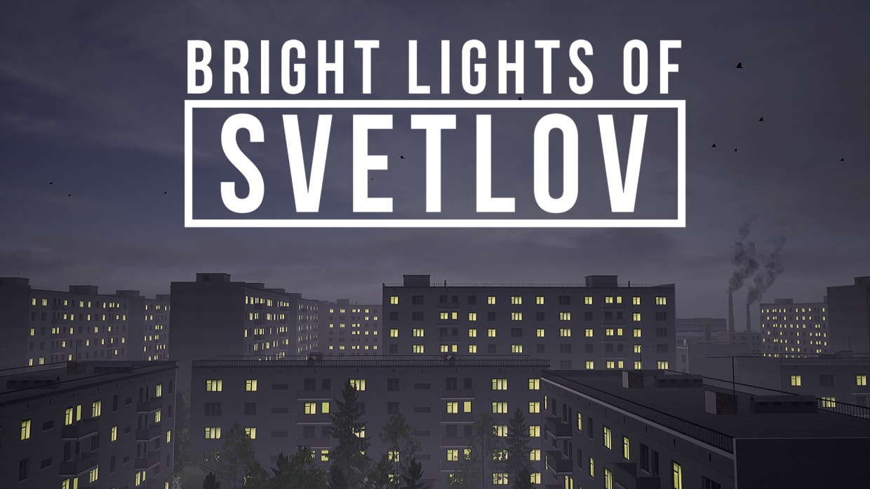 Bright Lights of Svetlov 1