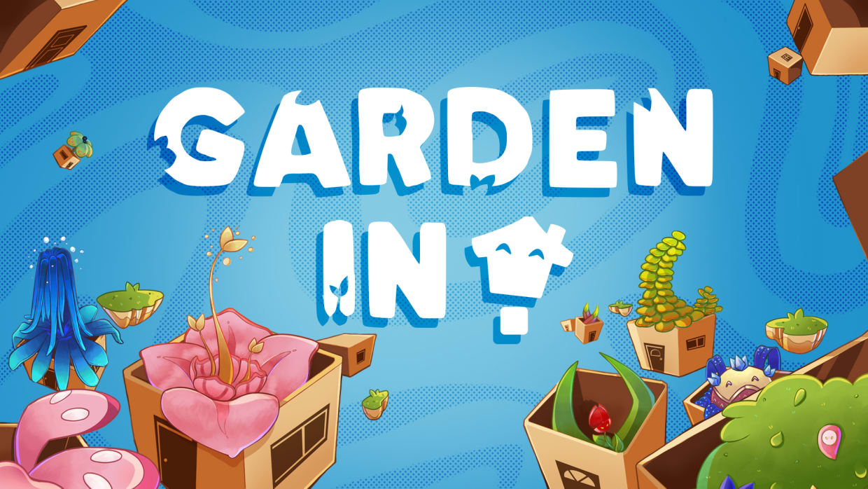 Garden In! 1