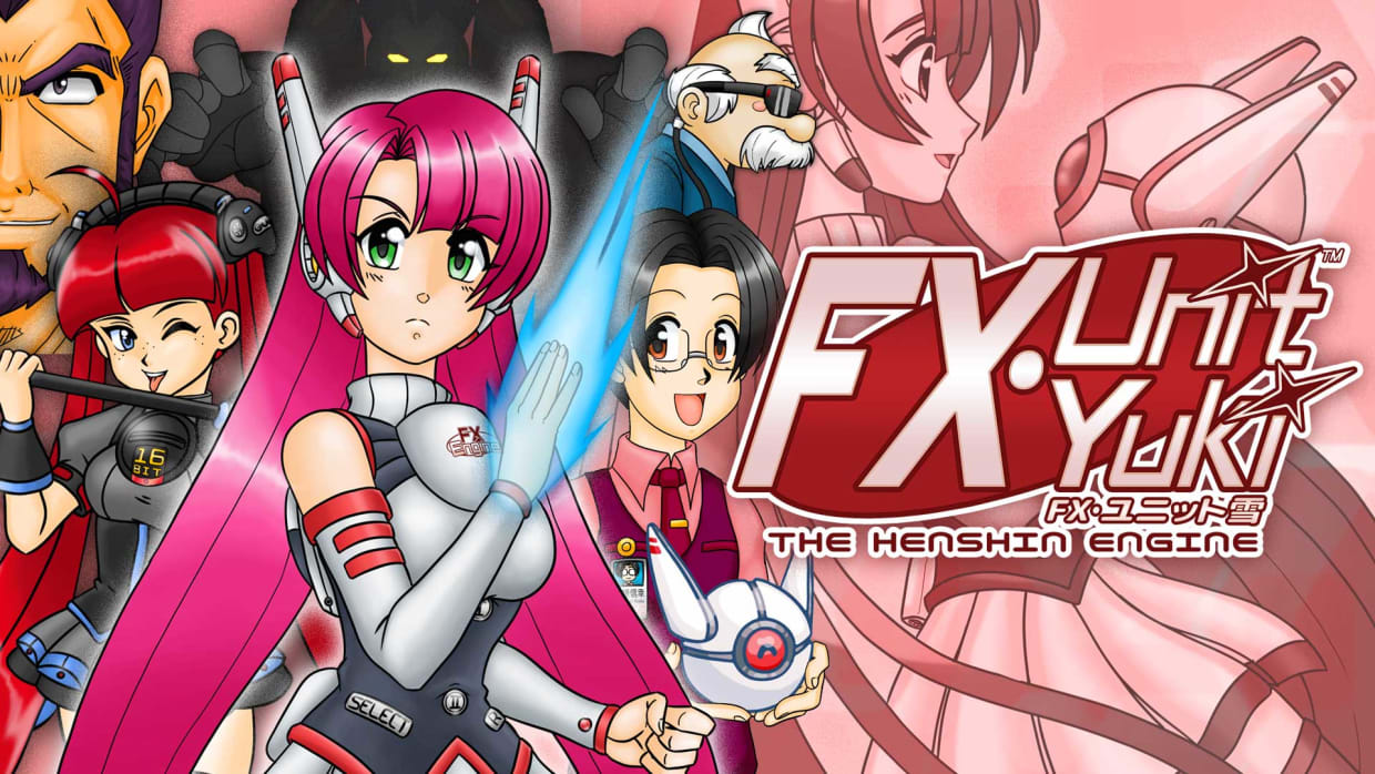 FX Unit Yuki: The Henshin Engine 1