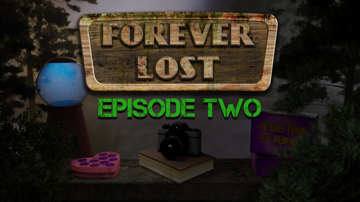 Forever Lost: Episode 2 1