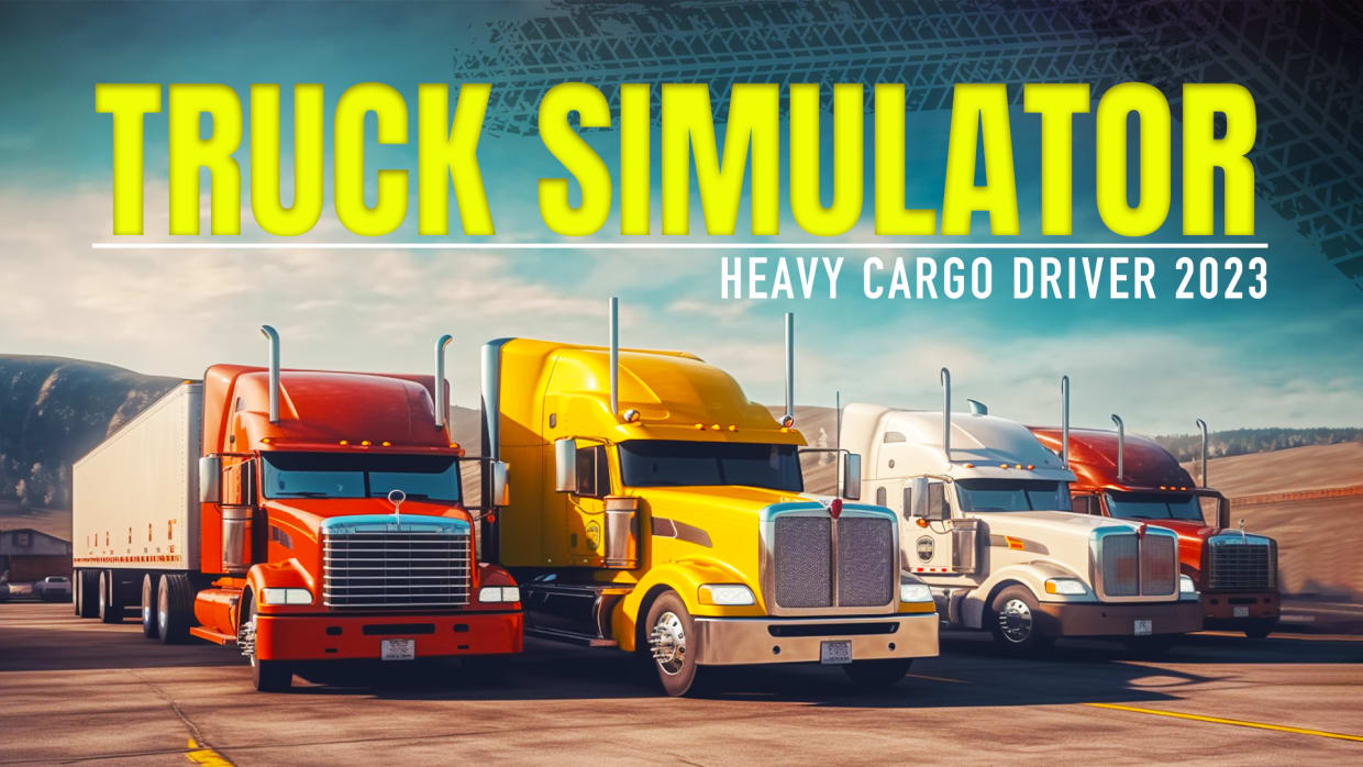 Truck Simulator 2023 - Driver Europe - TOP - PLAY READY GO! 