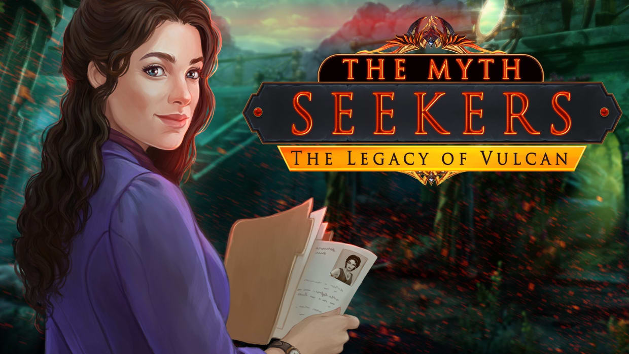 The Myth Seekers: The Legacy of Vulcan 1