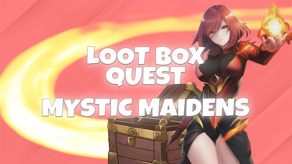 Loot Box Quest - Mystic Maidens 1