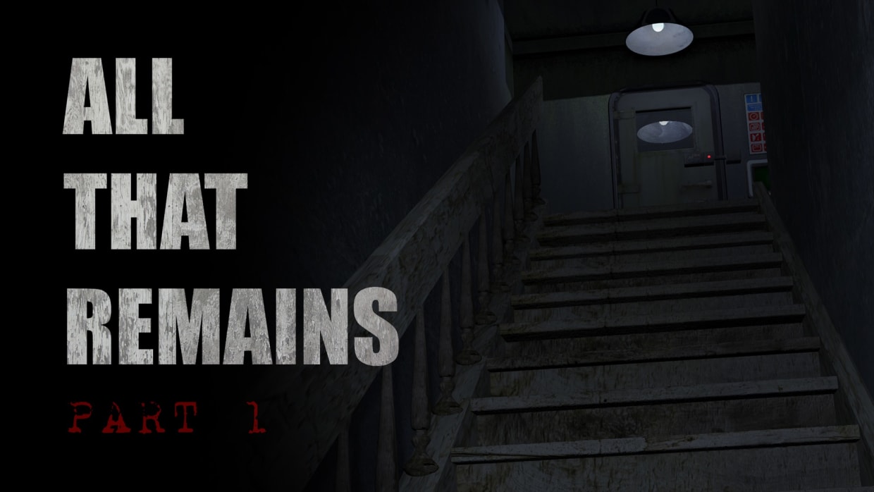 All That Remains: Part 1 1
