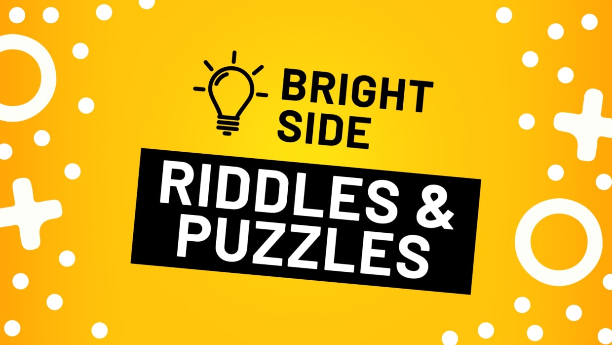 Bright Side: Riddles and Puzzles 1