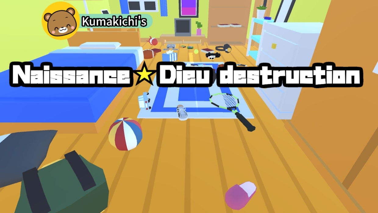 Kumakichi's Naissance☆ Dieu destruction 1