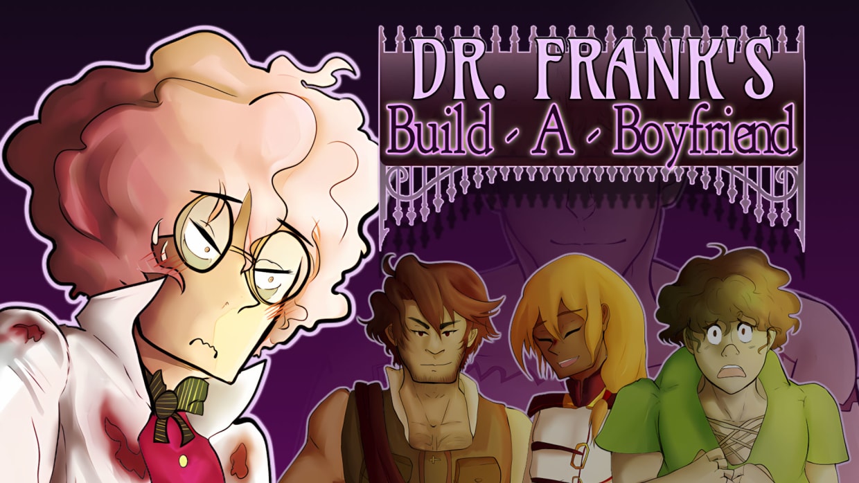 Dr. Frank's Build a Boyfriend 1