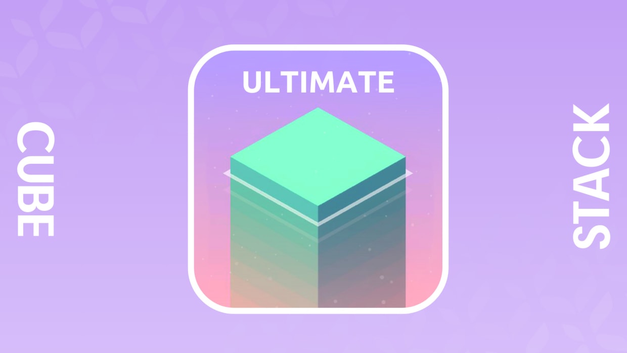 Cube Stack Ultimate 1